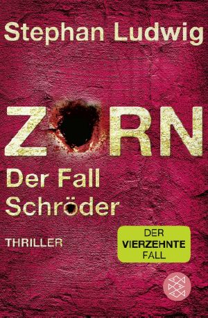 [Zorn & Schröder 14] • Der Fall Schröder